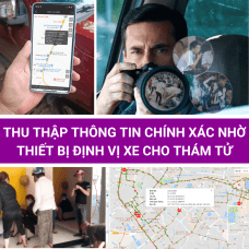 Thu Thập Thông Tin Chính Xác Nhờ Thiết Bị Định Vị Xe Cho Thám Tử