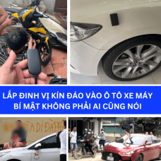 Lắp Đinh Vị Kín Đáo Vào Ô Tô Xe Máy Bí Mật Không Phải Ai Cũng Nói